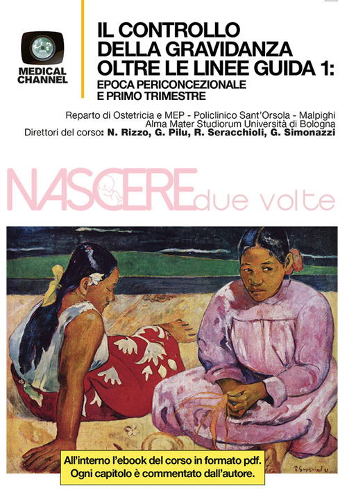 Il controllo della gravidanza oltre le linee guida