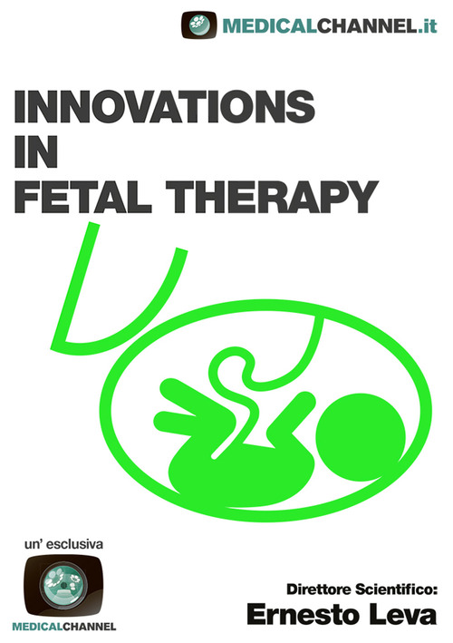 Innovations in fetal therapy