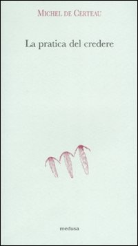 La pratica del credere