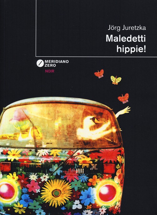 Maledetti hippie!