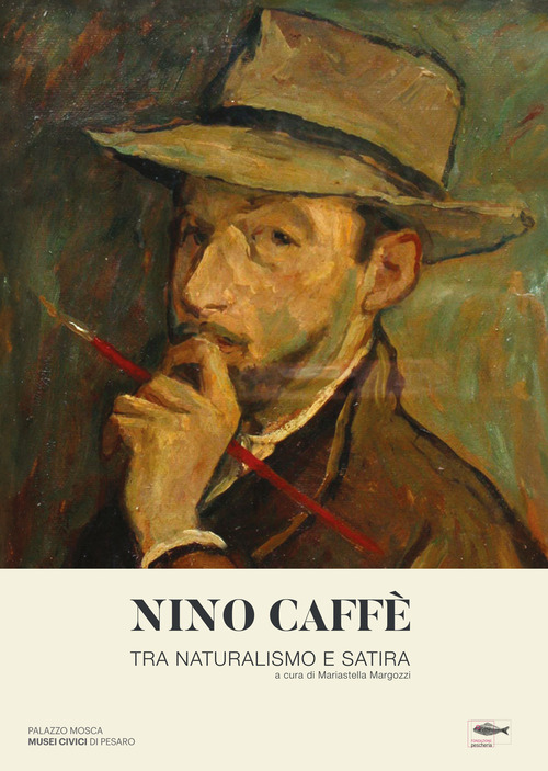 Nino Caffè. Tra naturalismo e satira
