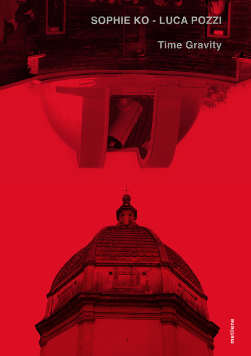 Sophie Ko, Luca Pozzi. Time gravity
