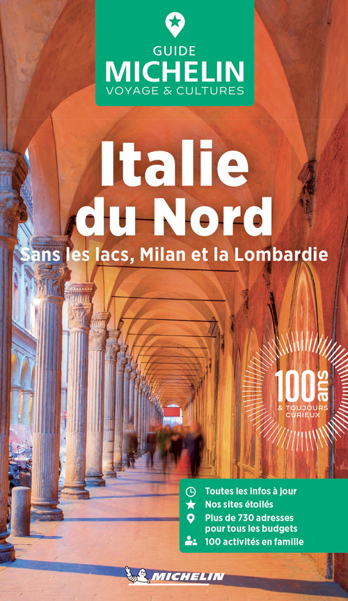 Italie du Nord. Sans les lacs, Milan et la Lombardie