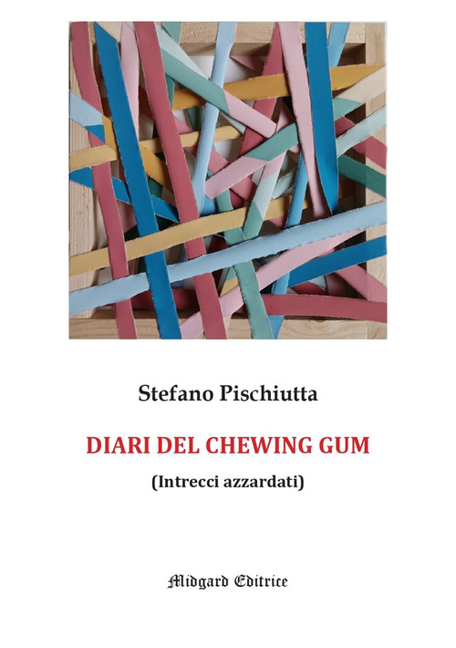 I diari del chewing gum