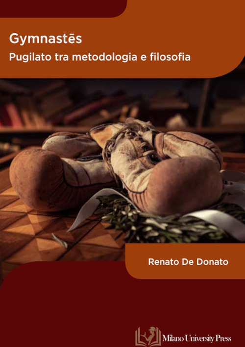 Gymnastês. Pugilato tra metodologia e filosofia