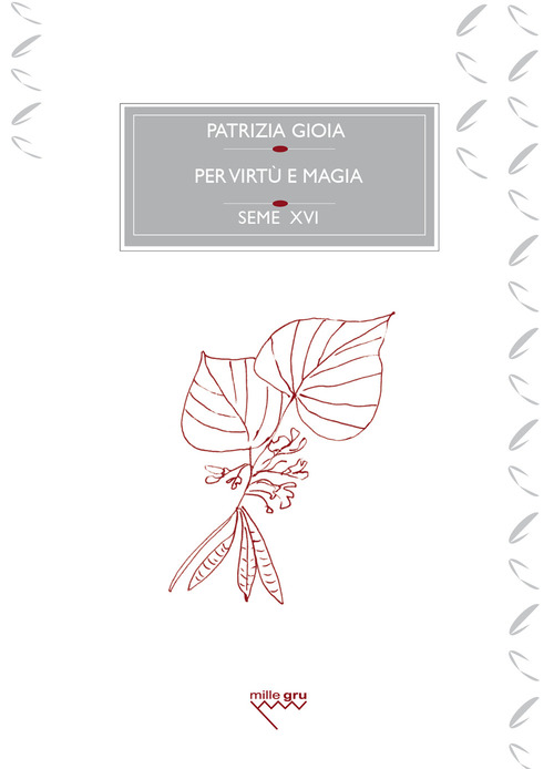 Per virtù e magia. Il mio incontro con Hermann Hesse