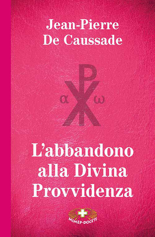 L'abbandono alla Divina Provvidenza