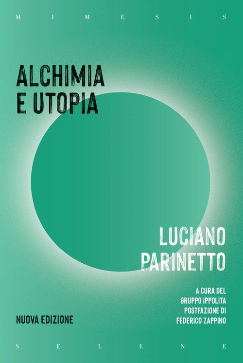 Alchimia e utopia