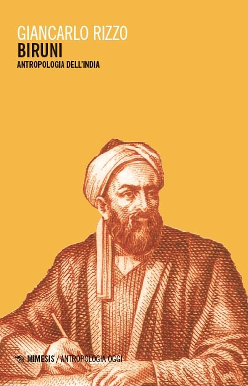 Biruni. Antropologia dell'India