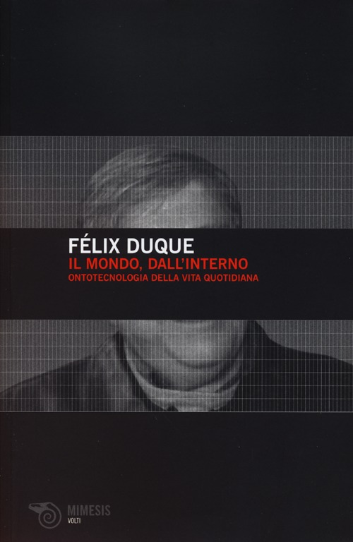 Il mondo, dall'interno. Ontotecnologia della vita quotidiana