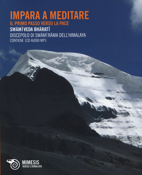 Impara a meditare. Il primo passo verso la pace