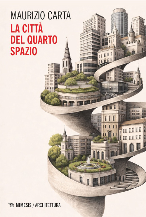 La città del quarto spazio