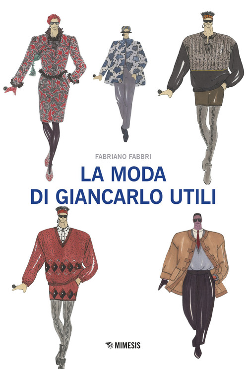 La moda di Giancarlo Utili