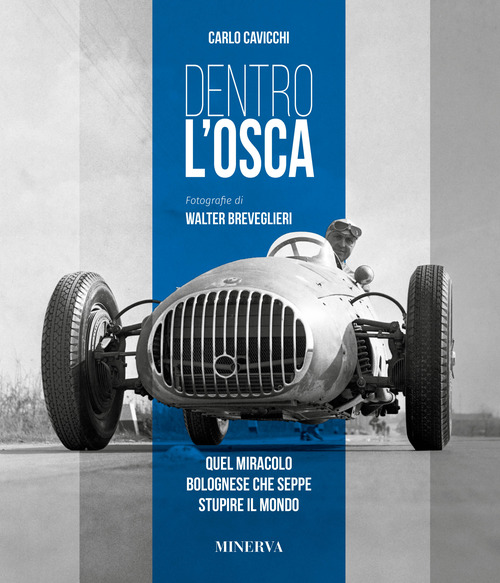 Dentro l'Osca. Quel miracolo bolognese che seppe stupire il mondo