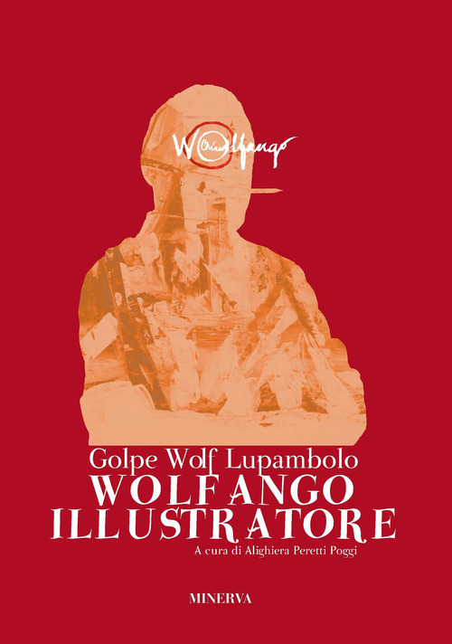 Wolf Golpe Lupambolo. Wolfango illustratore