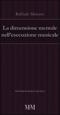 La dimensione mentale nell'esecuzione musicale
