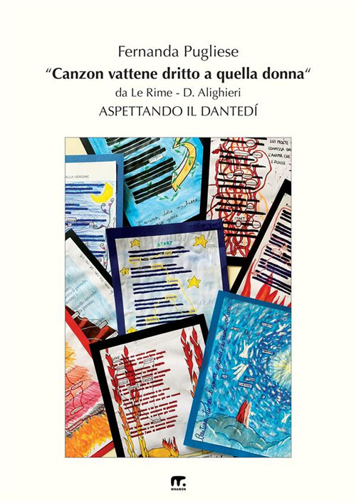 «Canzon vattene dritto a quella donna». Aspettando il Dantedì