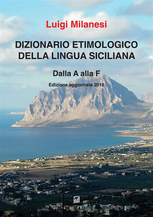 Dizionario etimologico della lingua siciliana