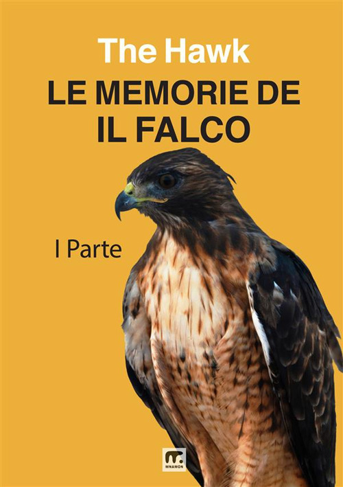 Le memorie de Il Falco