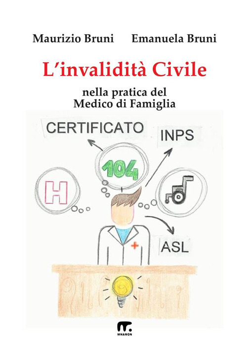 L'invalidità civile nella pratica del medico di famiglia