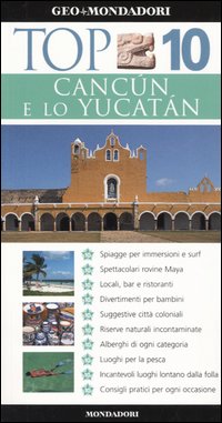 Cancún e lo Yucatán