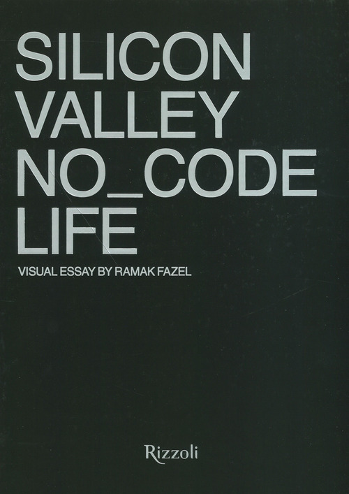 Silicon Valley. No_Code Life
