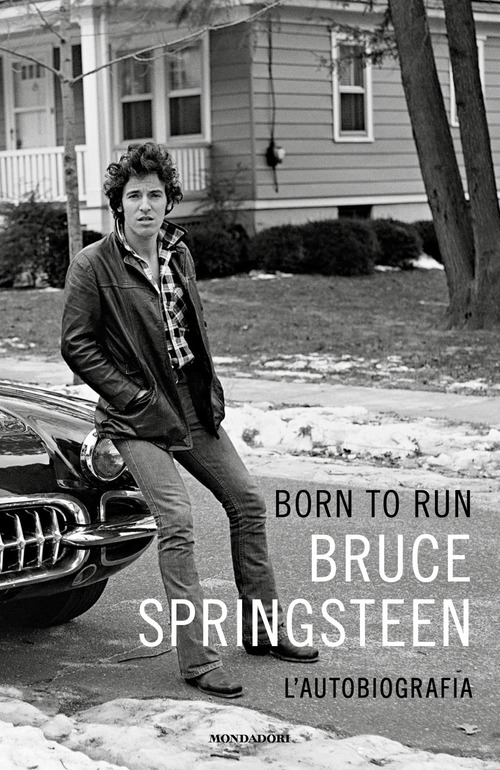 Born to run. L'autobiografia