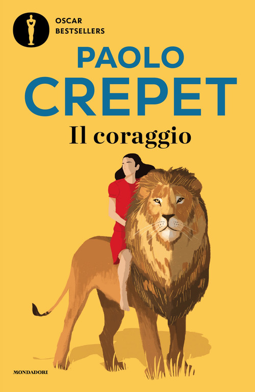 Il coraggio. Vivere, amare, educare