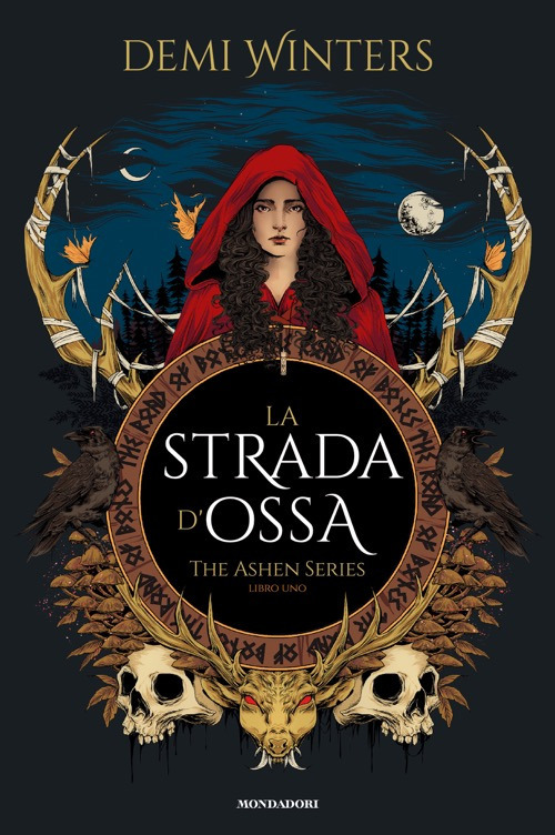 La strada d'ossa. The ashen series