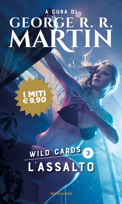 L'assalto. Wild Cards