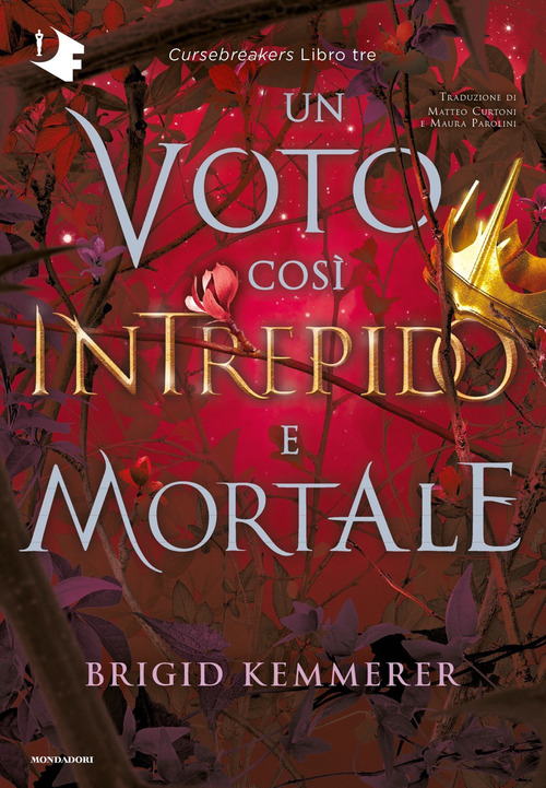 Un voto così intrepido e mortale. Cursebreakers