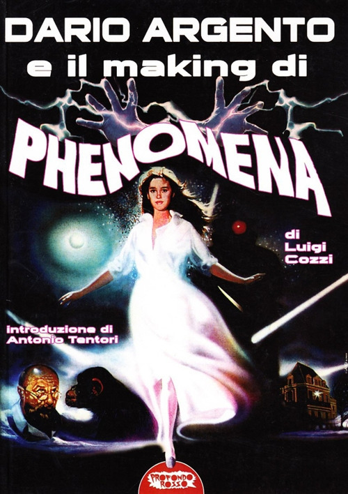 Dario Argento e il «making» di «Phenomena»
