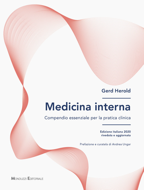 Medicina interna. Compendio essenziale per la pratica clinica