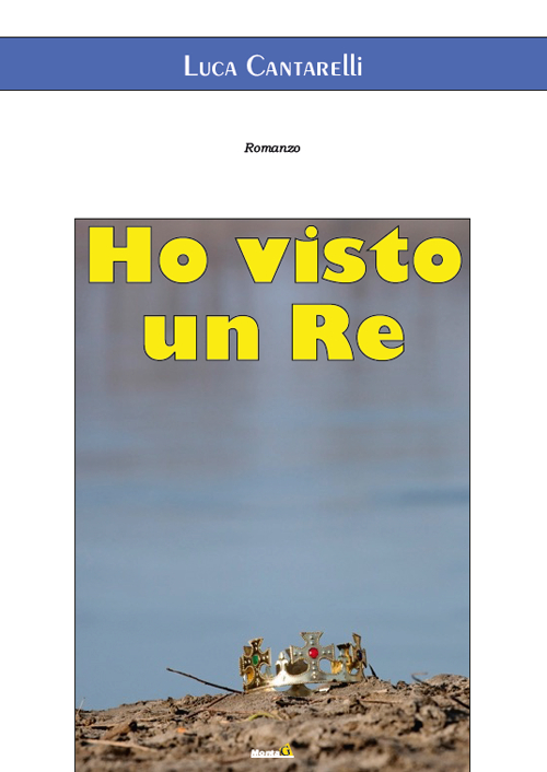 Ho visto un re