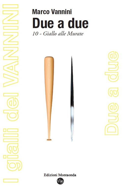 Due a due. Giallo alle Murate