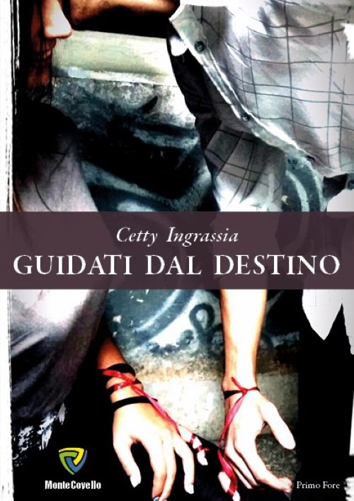 Guidati dal destino