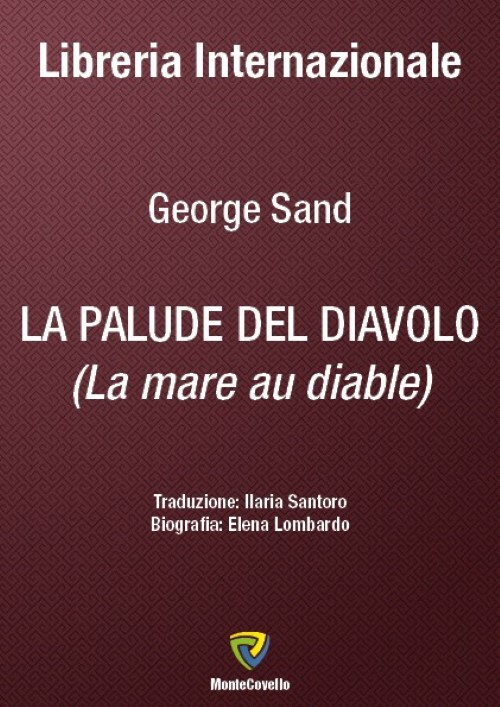 La palude del diavolo. (La mare au diable)