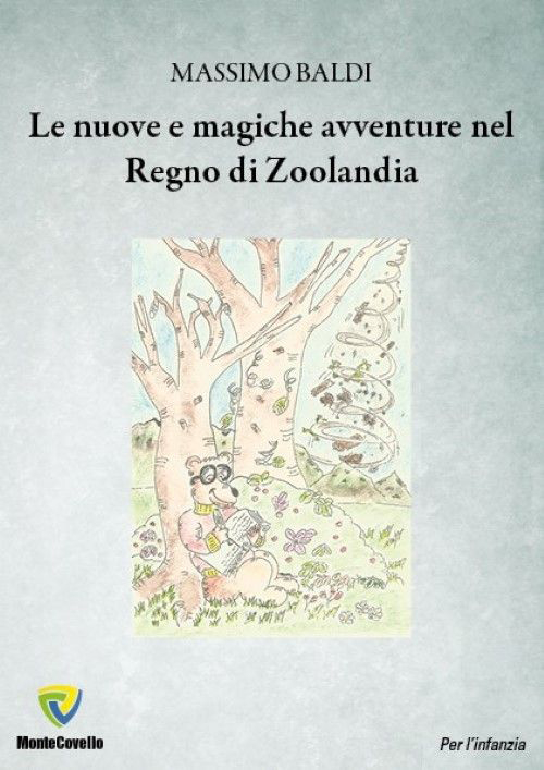 Le nuove e magiche avventure nel regno di zoolandia