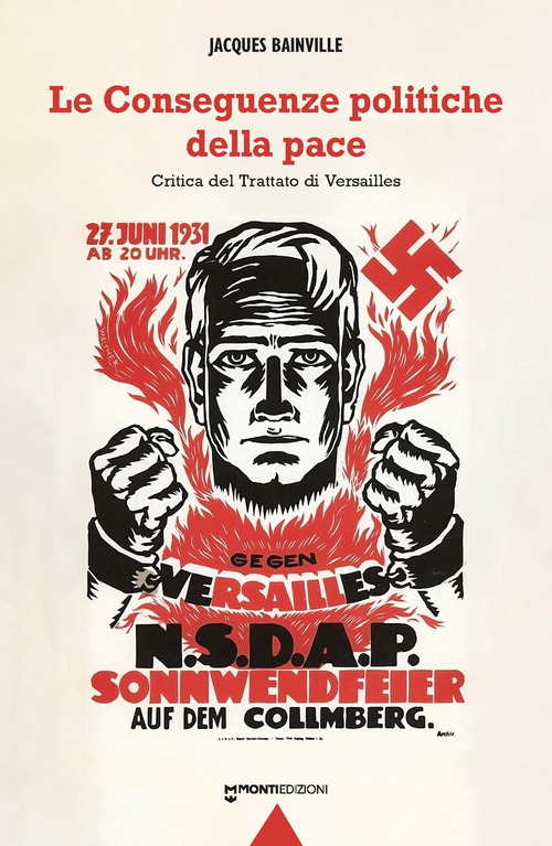 Le conseguenze politiche della pace. Critica del Trattato di Versailles