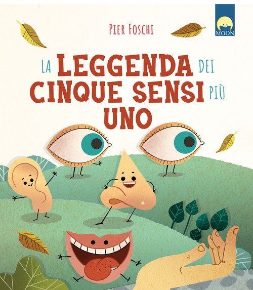 La leggenda dei cinque sensi più uno
