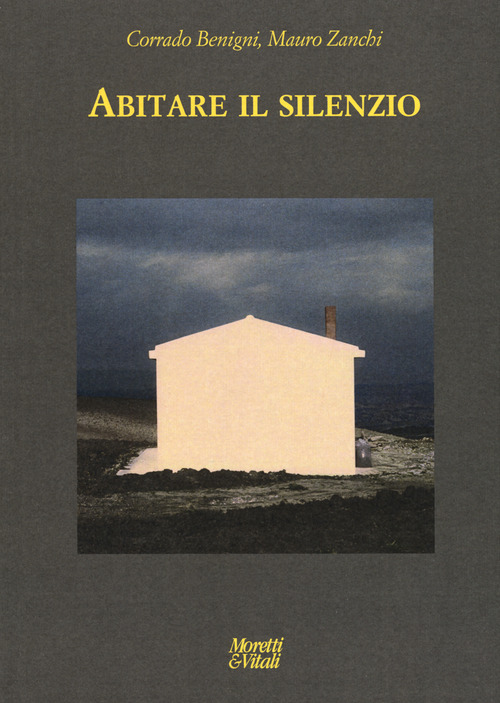 Abitare il silenzio