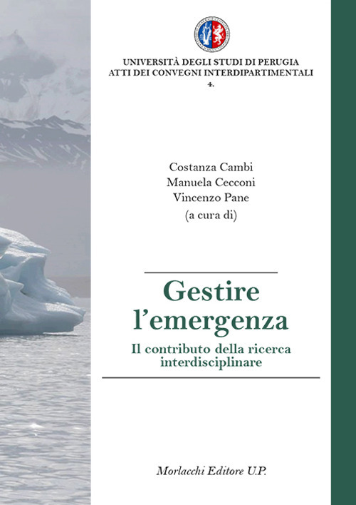 Gestire l'emergenza. Il contributo della ricerca interdisciplinare