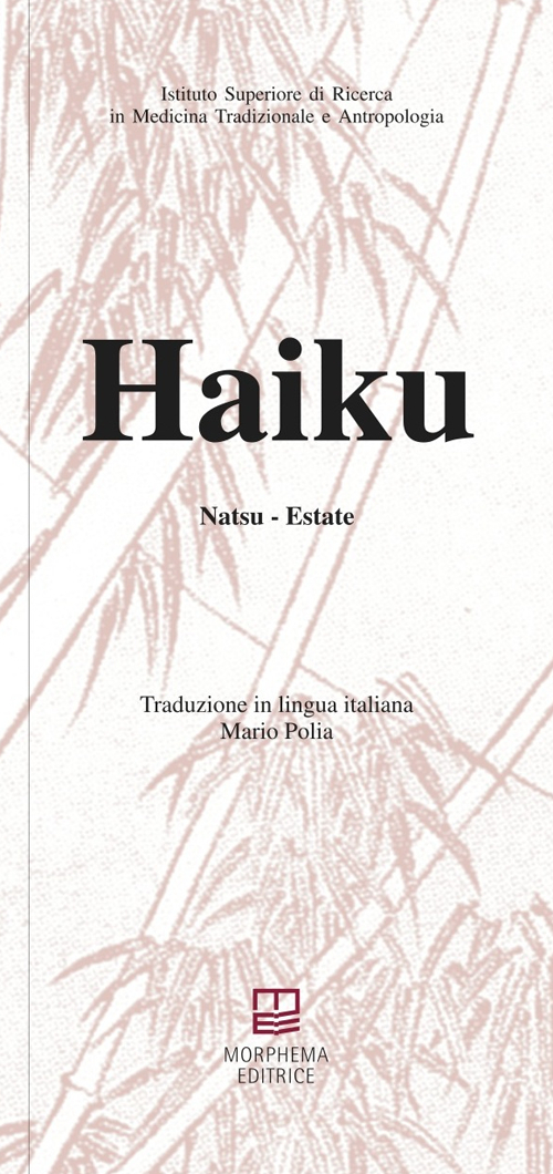 Haiku. Natsu. Estate