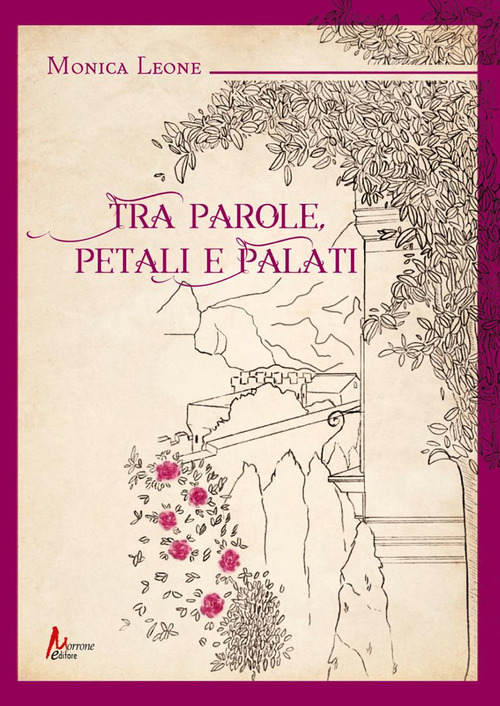 Tra parole, petali e palati