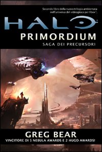 Halo Primordium. Saga dei Precursori