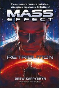 Mass effect. Retribution