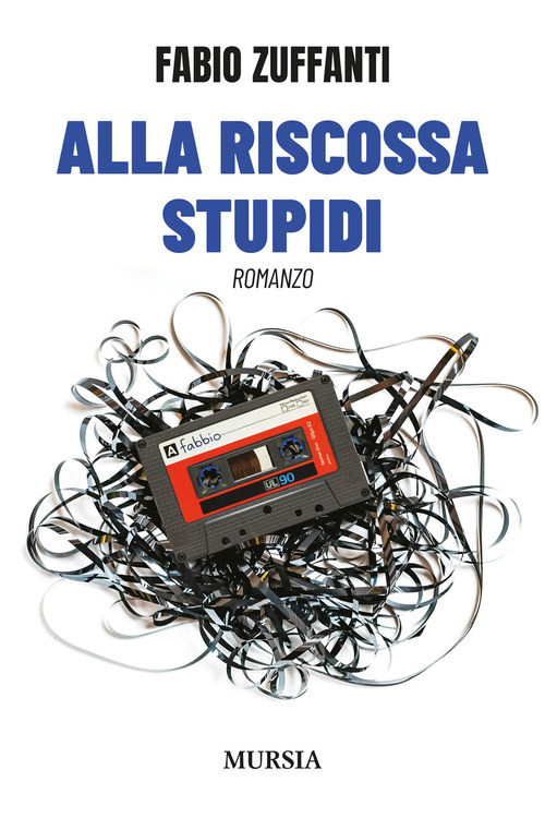 Alla riscossa stupidi