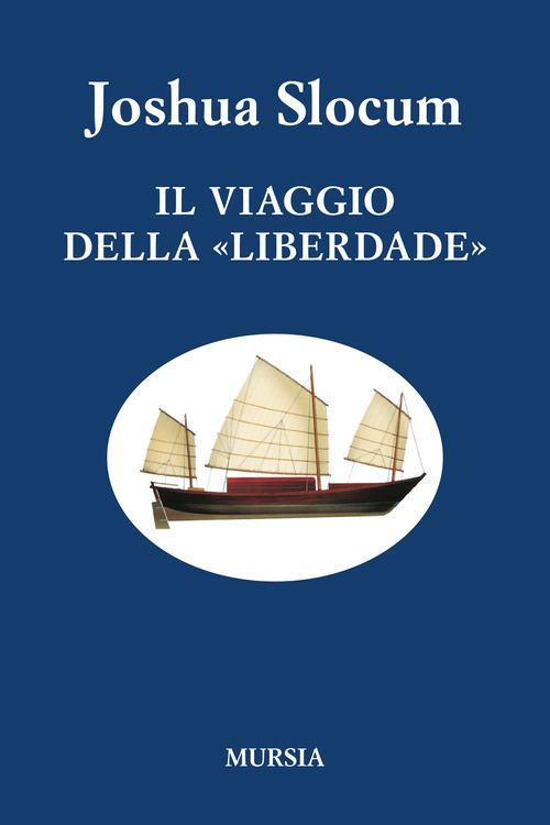Il viaggio della «Liberdade»