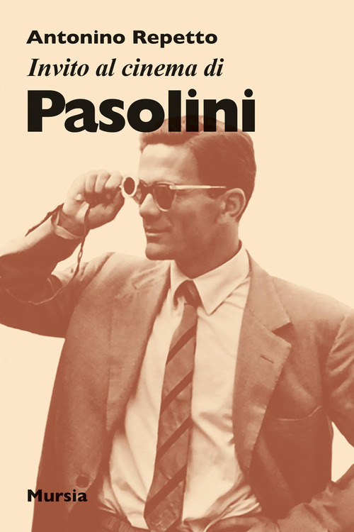 Invito al cinema di Pasolini