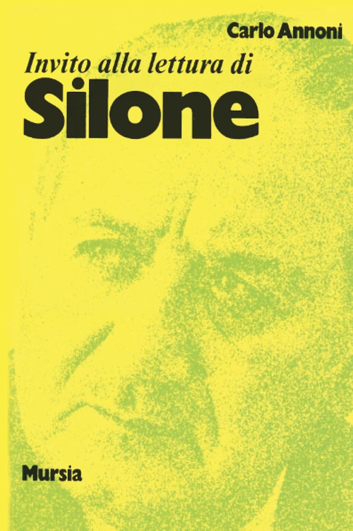 Invito alla lettura di Silone